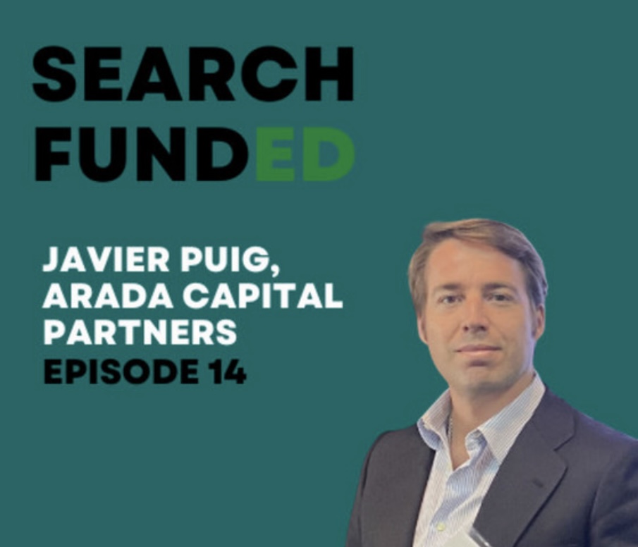 SEARCHFUNDED podcast: a conversation with Javier Puig